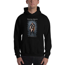 Load image into Gallery viewer, Warrior Queen Hooded Sweatshirt